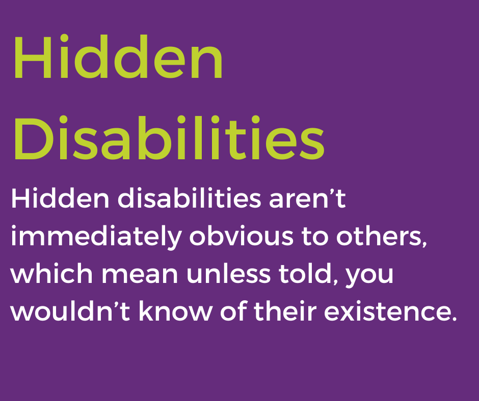 Hidden disabilities