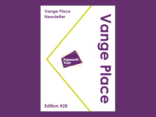 Vange Place Newsletter Edition 28